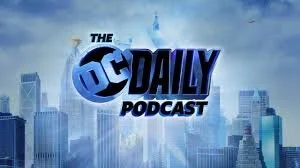 DC Daily Podcast
